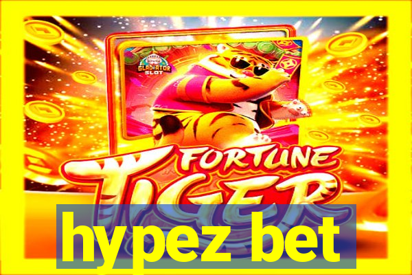 hypez bet
